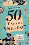 50 Tarihi Anekdot