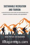Sustainable Recreation and Tourism