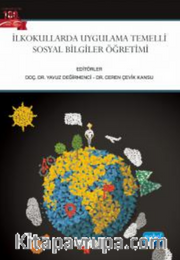 İlkokullarda Uygulama Temelli Sosyal Bilgiler Öğretimi