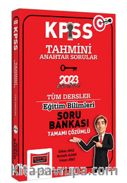 2023 KPSS Eğitim Bilimleri Tüm Dersler Tamamı Çözümlü Tahmini Anahtar