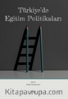 Türkiye’de Eğitim Politikaları