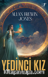 Yedinci  Kız / Peri Diyarı Serisi Üçüncü Kitap 