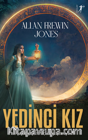 Yedinci  Kız / Peri Diyarı Serisi Üçüncü Kitap 