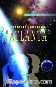 İşaretli Çocuklar “Atlanta”  
