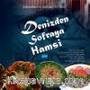 Denizden Sofraya Hamsi - Geleneksel ve İnovatif 53 Tarif