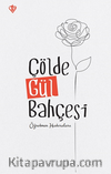 Çölde Gül Bahçesi “ Öğretmen Hatıraları 