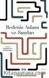  Bedenin Anlamı ve Sınırları