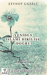 Yeniden İslami Dirilişe Doğru