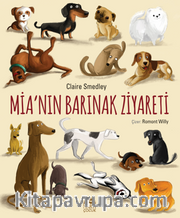Mia’nın Barınak Ziyareti
