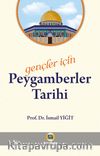 Gençler İçin Peygamberler Tarihi