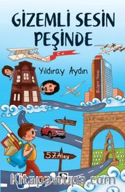 Gizemli Sesin Peşinde