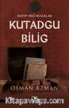 Kayıp İnci Kozalak Kutadgu Bilig