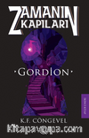 Zamanın Kapıları 2 / Gordion