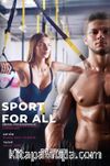 Sport for All Bireysel Spor Danışmanlığı ( Personal Coaching, Training & Consulting)