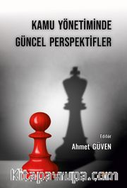 Kamu Yönetiminde Güncel Perspektifler