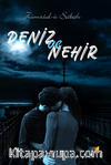 Deniz ve Nehir