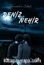 Deniz ve Nehir