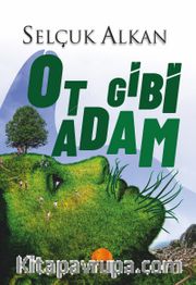 Ot Gibi Adam
