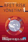 Disiplinlerarası Bakışla Afet Risk Yönetimi - 1