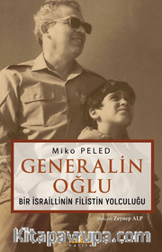Generalin Oğlu, Bir İsraillinin Filistin Yolculuğu