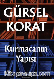 Kurmacanın Yapısı