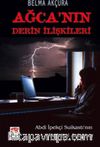 Ağca'nın Derin İlişkileri