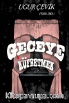 Geceye Küfretmek