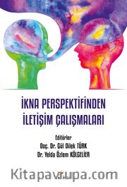 İkna Perspektifinden İletişim Çalışmaları