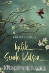 İyilik Sende Kalsın