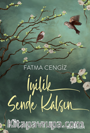 İyilik Sende Kalsın