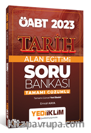 2023 ÖABT Tarih Alan Eğitimi Tamamı Çözümlü Soru Bankası 