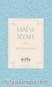 Mai ve Siyah (Sadeleştirilmiş Metin)