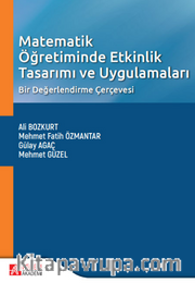 Matematik Öğretiminde Etkinlik Tasarımı ve Uygulamaları