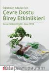 Öğretmen Adayları İçin Çevre Dostu Birey Etkinlikleri