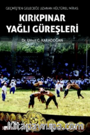 Kırkpınar Yağlı Güreşler