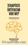 Terapiste İhtiyacım Var mı?