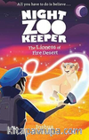 The Lioness of Fire Desert (Night Zookeeper Paperback)