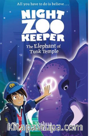 The Elephant of Tusk Temple (Night Zookeeper Paperback)