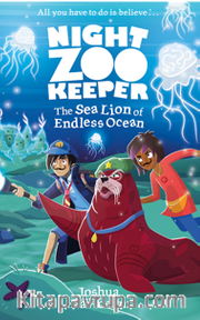 The Sea Lion of Endless Ocean (Night Zookeeper Paperback)