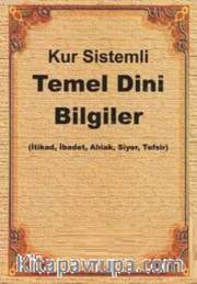 Kur Sistemli Temel Dini Bilgiler
