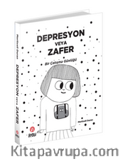 Depresyon Veya Zafer