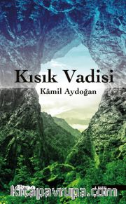 Kısık Vadisi