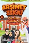 Arşimet Zekai / Okulda Şamata Var