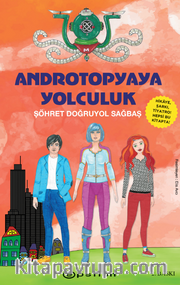 Androtopyaya Yolculuk (Karton Kapak) 