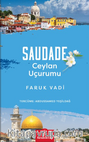 Saudade <br /> Ceylan Uçurumu