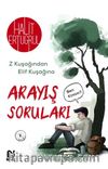 Arayış Soruları & Z Kuşağından Elif Kuşağına