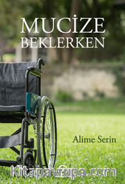 Mucize Beklerken