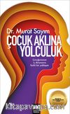 Çocuk Aklına Yolculuk