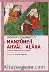 Manzume-i Ahval-i Alaka (İnceleme-Metin-Sözlük-Tıpkıbasım)