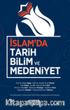 İslamda Tarih Bilim ve Medeniyet